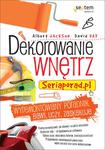 Dekorowanie wnętrz. Seriaporad.pl. w sklepie internetowym Booknet.net.pl