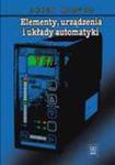 Elementy, urządzenia i układy automatyki-podręcznik w sklepie internetowym Booknet.net.pl