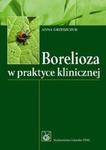 Borelioza w praktyce klinicznej w sklepie internetowym Booknet.net.pl