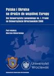 Polska i Ukraina na drodze do wspólnej Europy w sklepie internetowym Booknet.net.pl