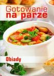 Gotowanie na parze Obiady w sklepie internetowym Booknet.net.pl