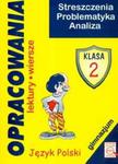 Opracowania. J.Polski. Klasa 2 Gimnazjum w sklepie internetowym Booknet.net.pl