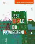 Jest tyle do powiedzenia! Klasa 2. Gimnazjum. Część 1. Język polski. Podręcznik w sklepie internetowym Booknet.net.pl