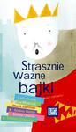 Strasznie ważne bajki w sklepie internetowym Booknet.net.pl