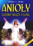 Anioły - lustro duszy i losu (książka) w sklepie internetowym Booknet.net.pl