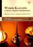 Wybór kazusów z prawa międzynarodowego w sklepie internetowym Booknet.net.pl