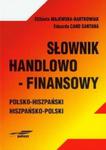 Słownik handlowo-finansowy polsko-hiszpański hiszpańsko-polski w sklepie internetowym Booknet.net.pl