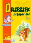 Orzeszek i przyjaciele w sklepie internetowym Booknet.net.pl