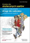 Książka dla skutecznych szefów. Znane i mniej znane drogi do sukcesu w kierowaniu ludźmi. w sklepie internetowym Booknet.net.pl