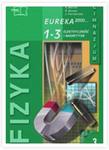 Eureka 2000... Fizyka. Zeszyt przedmiotowo-ćwiczeniowy. Gimnazjum, moduł 3 w sklepie internetowym Booknet.net.pl