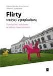 Flirty tradycji z popkulturą w sklepie internetowym Booknet.net.pl