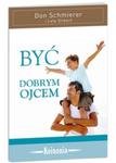 Być dobrym ojcem w sklepie internetowym Booknet.net.pl