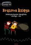 Brązowa księga. Detektywistyczne łamigłówki Lassego i Mai w sklepie internetowym Booknet.net.pl