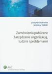 Zamówienia publiczne Zarządzanie organizacją ludźmi i problemami w sklepie internetowym Booknet.net.pl