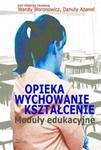 Opieka wychowanie kształcenie w sklepie internetowym Booknet.net.pl