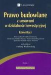 Prawo budowlane z umowami w działalności inwestycyjnej Komentarz w sklepie internetowym Booknet.net.pl