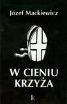 W cieniu krzyża w sklepie internetowym Booknet.net.pl