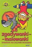 Zgadywanki malowanki Zeszyt 4 w sklepie internetowym Booknet.net.pl