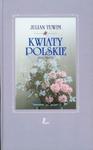 Kwiaty polskie z płytą CD w sklepie internetowym Booknet.net.pl