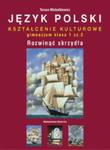 Język polski Rozwinąć skrzydła 1 Podręcznik Część 2 Kształcenie kulturowe w sklepie internetowym Booknet.net.pl