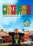 Przystanek Woodstock w sklepie internetowym Booknet.net.pl