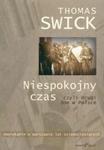 Niespokojny czas czyli drugi dom w Polsce w sklepie internetowym Booknet.net.pl