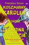 Koszmarny Karolek kontra wredna Wandzia w sklepie internetowym Booknet.net.pl