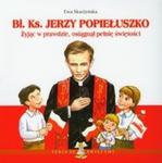 Bł Ks Jerzy Popiełuszko w sklepie internetowym Booknet.net.pl