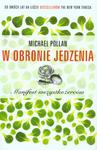 W obronie jedzenia Manifest wszystkożerców w sklepie internetowym Booknet.net.pl