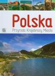 Polska Przyroda Krajobrazy Miasta w sklepie internetowym Booknet.net.pl