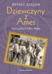 Dziewczyny z Ames w sklepie internetowym Booknet.net.pl