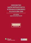 Orzecznictwo sądów wspólnotowych w sprawach konkurencji w latach 2004-2009 w sklepie internetowym Booknet.net.pl