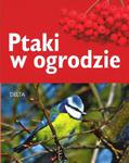 Ptaki w ogrodzie w sklepie internetowym Booknet.net.pl