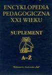 Encyklopedia pedagogiczna XXI wieku suplement w sklepie internetowym Booknet.net.pl