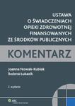 Ustawa o świadczeniach opieki zdrowotnej finansowanych ze środków publicznych w sklepie internetowym Booknet.net.pl