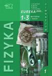 Eureka 2000. Klasa 1-3, gimnazjum, moduł 1. Fizyka. Podręcznik. Materia i ruch w sklepie internetowym Booknet.net.pl