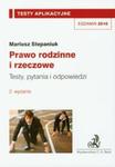 Prawo rodzinne i rzeczowe Testy aplikacyjne 2 w sklepie internetowym Booknet.net.pl