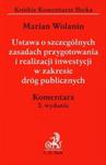 Ustawa o szczególnych zasadach przygotowania i realizacji inwestycji w zakresie dróg publicznych w sklepie internetowym Booknet.net.pl