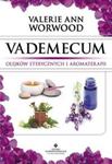 Vademecum olejków eterycznych i aromaterapii w sklepie internetowym Booknet.net.pl