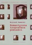 Romantyczna troposfera powieści w sklepie internetowym Booknet.net.pl