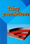 Taśmy przenośnikowe w sklepie internetowym Booknet.net.pl