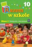 Razem w szkole 2 Podręcznik z ćwiczeniami Część 10 w sklepie internetowym Booknet.net.pl