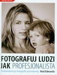 Fotografuj ludzi jak profesjonalista w sklepie internetowym Booknet.net.pl