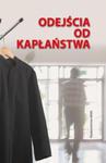 Odejścia od kapłaństwa w sklepie internetowym Booknet.net.pl