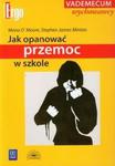 Jak opanować przemoc w szkole w sklepie internetowym Booknet.net.pl