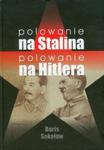 Polowanie na Stalina Polowanie na Hitlera w sklepie internetowym Booknet.net.pl