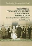 Tożsamość poznańskich rodzin pochodzenia niemieckiego w sklepie internetowym Booknet.net.pl