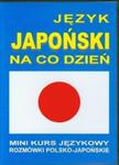 Język japoński na co dzień.Mini kurs językowy w sklepie internetowym Booknet.net.pl
