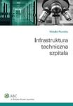 Infrastruktura techniczna szpitali w sklepie internetowym Booknet.net.pl