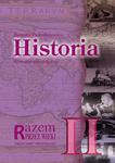 Razem przez wieki. Zrozumieć przeszłość Skoroszyt gimnazjalisty. Klasa 2 gimnazjum w sklepie internetowym Booknet.net.pl